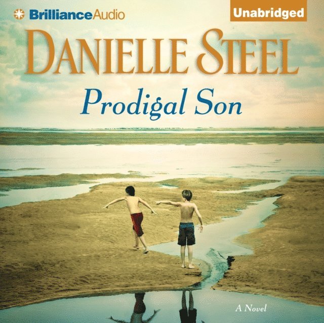 Danielle Steel - Prodigal Son, Ljudbok
