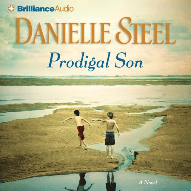 Danielle Steel - Prodigal Son, Ljudbok