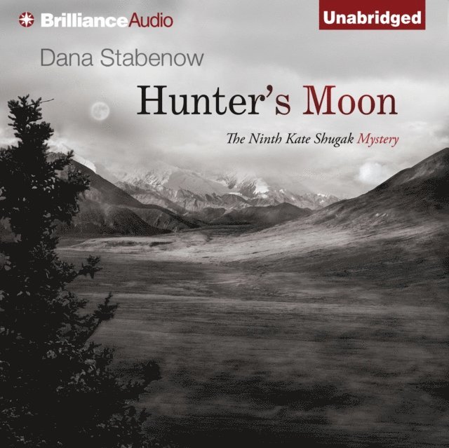 Dana Stabenow - Hunter's Moon, Ljudbok