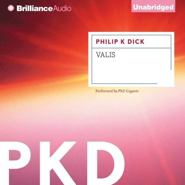 Philip K. Dick - Valis, Ljudbok