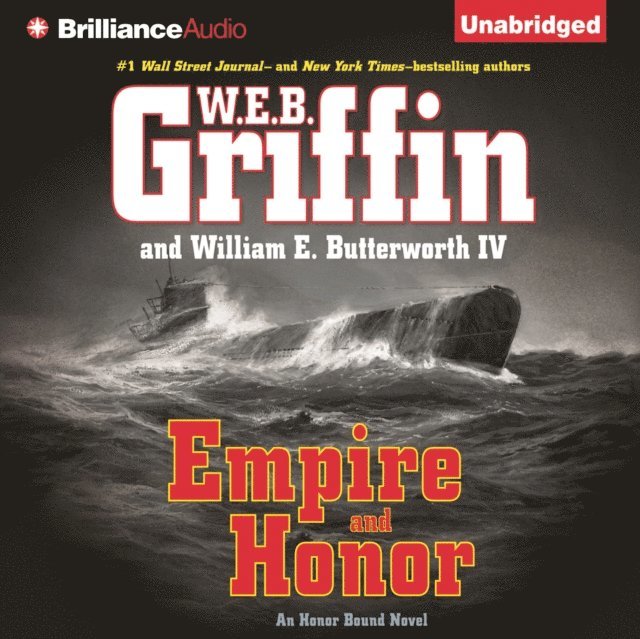 William E. Butterworth IV, W.E.B. Griffin - Empire and Honor, Ljudbok