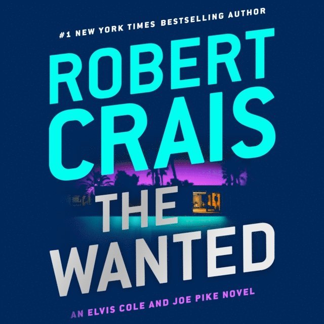 Robert Crais - Wanted, Ljudbok