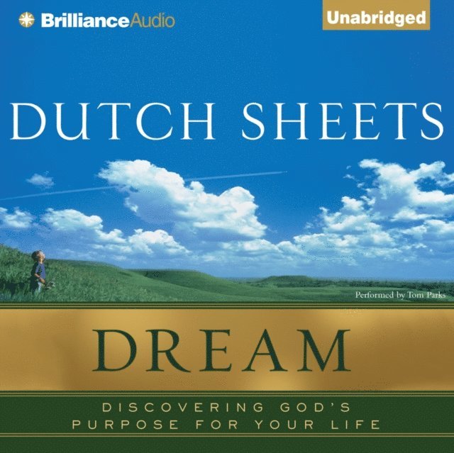 Dutch Sheets - Dream, Ljudbok