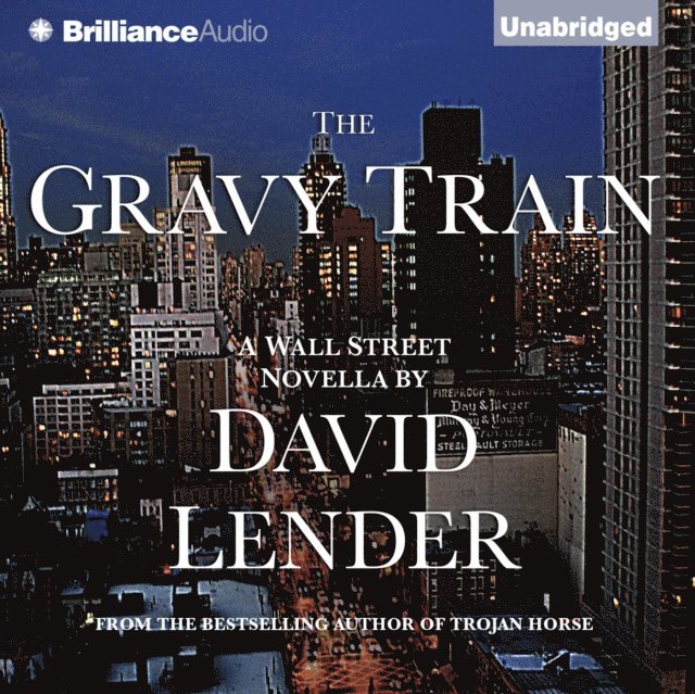 David Lender - Gravy Train, Ljudbok