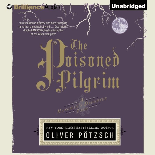 Oliver Potzsch - Poisoned Pilgrim, Ljudbok