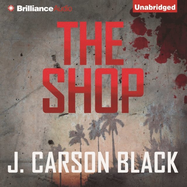 J. Carson Black - Shop, Ljudbok