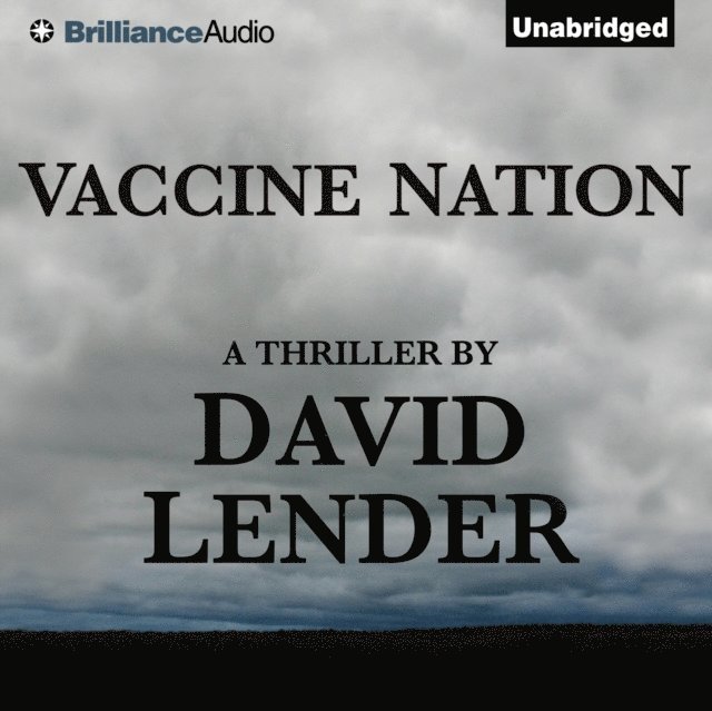 David Lender - Vaccine Nation, Ljudbok