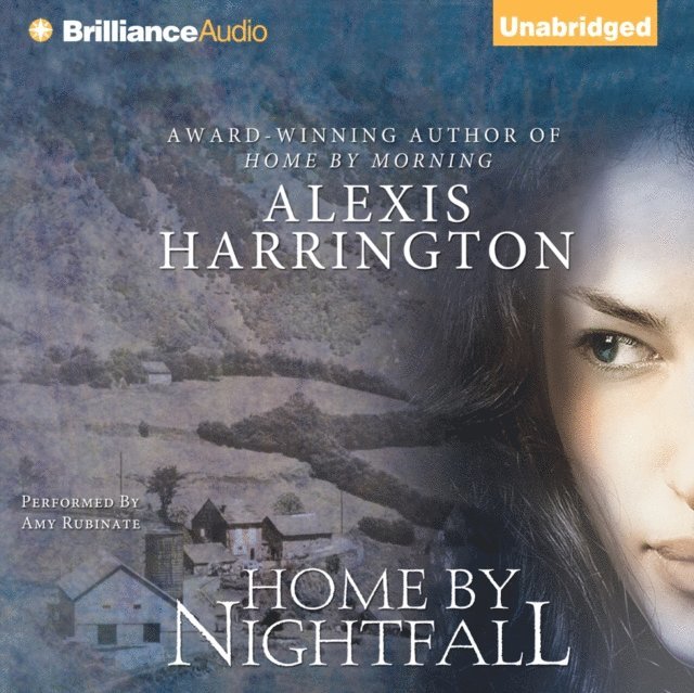 Alexis Harrington - Home by Nightfall, Ljudbok
