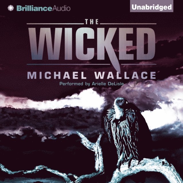 Michael Wallace - Wicked, Ljudbok