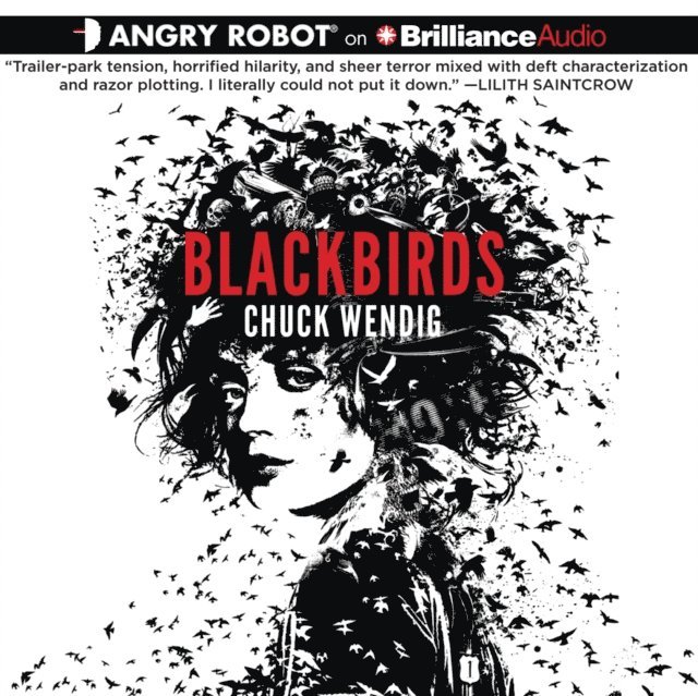 Chuck Wendig - Blackbirds, Ljudbok
