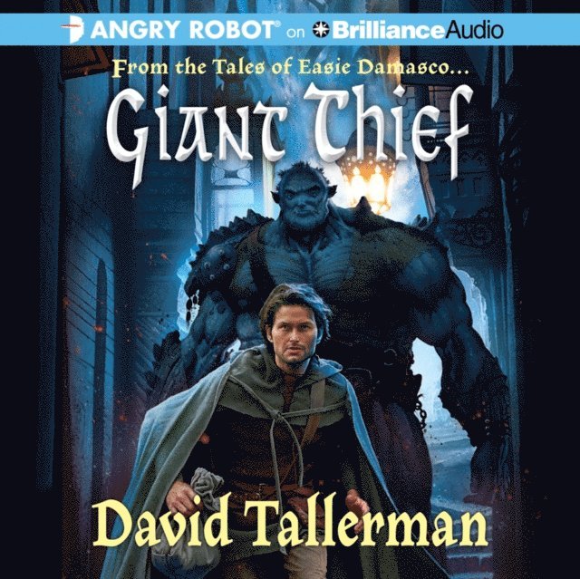 David Tallerman - Giant Thief, Ljudbok