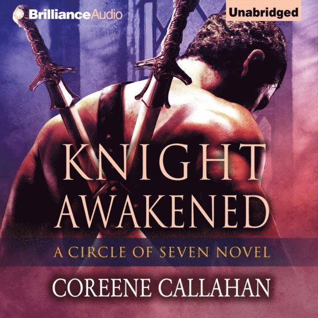 Coreene Callahan - Knight Awakened, Ljudbok