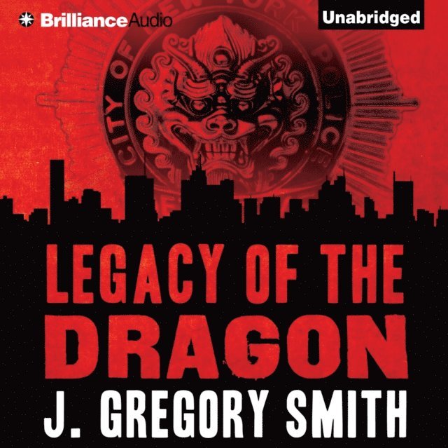 J. Gregory Smith - Legacy of the Dragon, Ljudbok