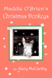 Laura Ashton, Gary McCarthy - Maddie O'Brien's Christmas Donkeys, Häftad