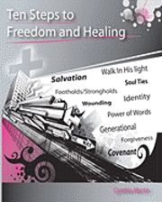 Cynthia Martin - Ten Steps to Freedom and Healing, Häftad