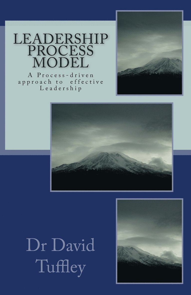 David Tuffley - Leadership Process Model, Häftad. Tillgänglighet: Tillfälligt slut