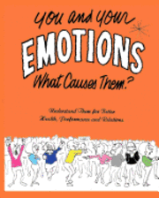 Art R. Maynor, James J. Barrell - You and Your Emotions: What Causes Them?, Häftad. Tillgänglighet: Lägg i varukorg
