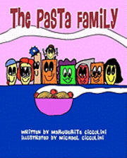 Marguerite Ciccolini - The Pasta Family, Häftad