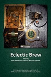 Katherine Mercurio Gotthardt, Bette Hileman - Eclectic Brew, Häftad. Tillgänglighet: Lägg i varukorg