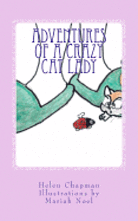 Helen Chapman - Adventures of a Crazy Cat Lady, Häftad. Tillgänglighet: Lägg i varukorg