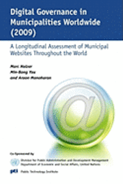 Min-Bong You, Aroon Manoharan - Digital Governance in Municipalities Worldwide (2009): A Longitudinal Assessment of Municipal Websites Throughout the World, Häftad. Tillgänglighet: Lägg i varukorg