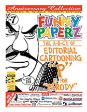 Joe King - Funny Paperz #7 - P Is for Parody: The A-B-Cs of Editorial Cartooning, Häftad. Tillgänglighet: Lägg i varukorg