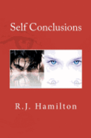 R. J. Hamilton - Self Conclusions, Häftad. Tillgänglighet: Lägg i varukorg