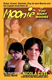 Moonie in Too Many Moons, Häftad. Tillgänglighet: Lägg i varukorg