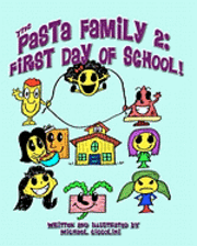 Michael Ciccolini - The Pasta Family 2: First Day Of School!, Häftad. Tillgänglighet: Lägg i varukorg