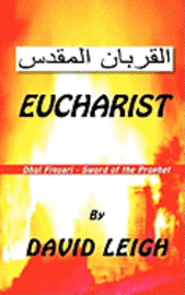 David Leigh - Eucharist: Sword of the Prophet, Häftad