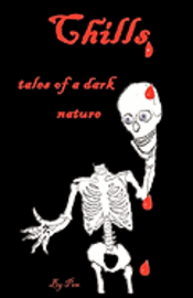 Pen - Chills: tales of a dark nature, Häftad. Tillgänglighet: Lägg i varukorg