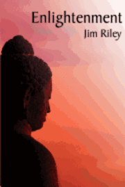 Jim Riley - Enlightenment, Häftad. Tillgänglighet: Lägg i varukorg