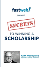 Mark Kantrowitz - Secrets to Winning a Scholarship, Häftad. Tillgänglighet: Lägg i varukorg