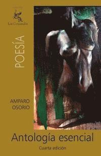 Amparo Osorio - Antología esencial, Häftad. Tillgänglighet: Lägg i varukorg