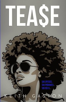 Keith Gaston - Tease, Häftad. Tillgänglighet: Lägg i varukorg