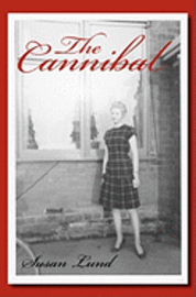 Susan Lund - The Cannibal, Häftad