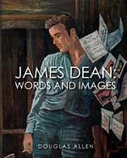 Douglas Allen - James Dean Words and Images, Häftad