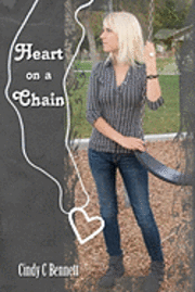 Cindy C. Bennett - Heart on a Chain, Häftad. Tillgänglighet: Lägg i varukorg