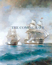 Edward Bulwer-Lytton - The Coming Race, Häftad. Tillgänglighet: Lägg i varukorg