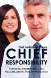 Paul Lockwood Brown - Chief Responsibility, Häftad. Tillgänglighet: Lägg i varukorg