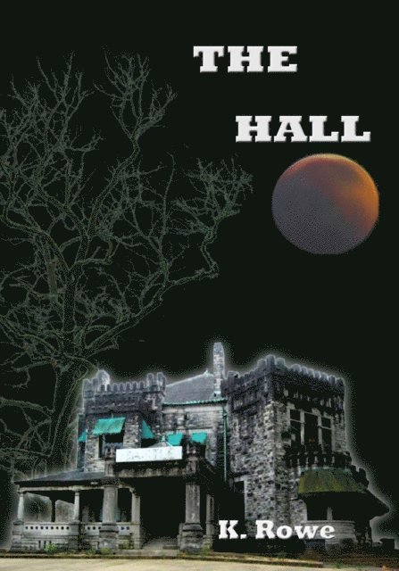 K. Rowe - Hall, E-bok. Tillgänglighet: Lägg i varukorg