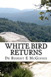 Shannon O'Bannon McGinnis, Brandon Daniel Jones - White Bird Returns, Häftad