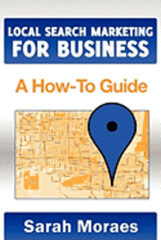 Michael Schwartz - Local Search Marketing for Business: A How-To Guide, Häftad