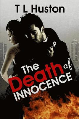 T. L. Huston - The Death of Innocence, Häftad. Tillgänglighet: Lägg i varukorg