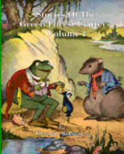 Thornton W. Burgess - Stories Of The Green Forest Critters: Volume 1, Häftad. Tillgänglighet: Lägg i varukorg