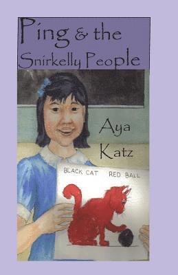 Aya Katz - Ping & the Snirkelly People, Häftad. Tillgänglighet: Lägg i varukorg