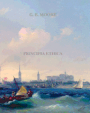 G. E. Moore - Principia Ethica, Häftad