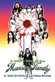 Shamus McFarland, Adam Gorightly - A Who's Who of the Manson Family, Häftad