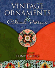 Tony Laidig - Vintage Ornaments and Cultural Patterns, Volume Two: Vintage Chinese and Japanese Ornaments, Häftad. Tillgänglighet: Lägg i varukorg