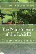 The Non-Silence of the LAMB ( Adult Family Contemporary Version): Adult Contemporary Version